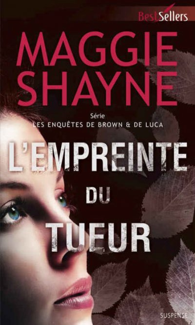 L'empreinte du tueur de Maggie Shayne