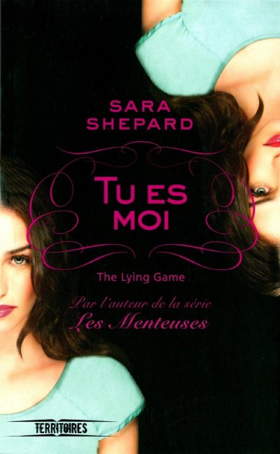 Tu es moi de Sara Shepard