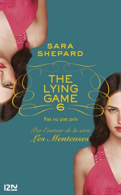 Pas vu pas pris de Sara Shepard