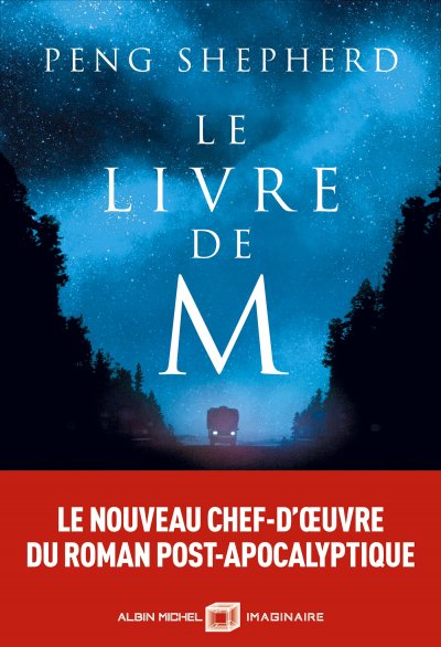 Le livre de M de Peng Shepherd