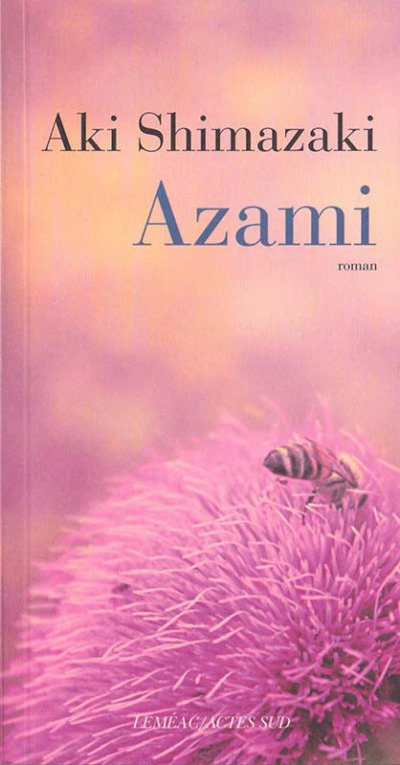 Azami de Aki Shimazaki