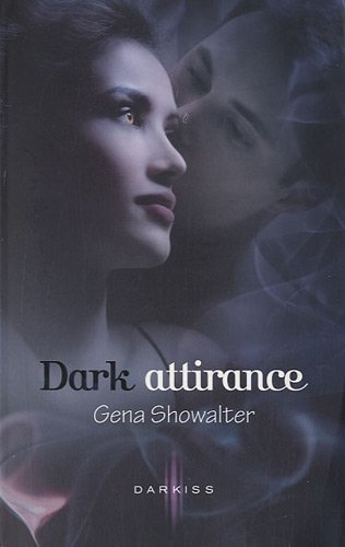 Dark attirance de Gena Showalter