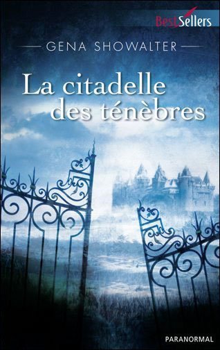 La citadelle des ténèbres de Gena Showalter