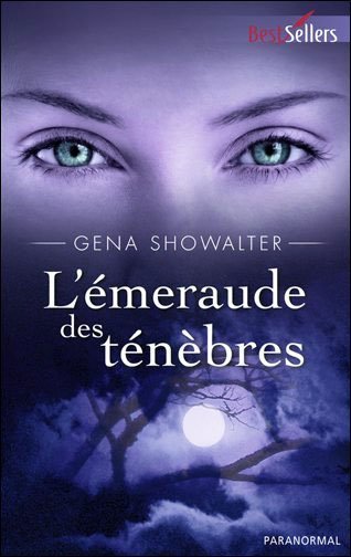 L'émeraude des ténèbres de Gena Showalter