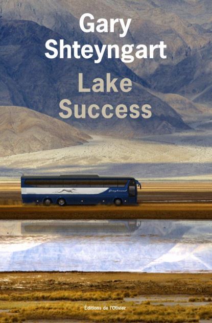 Lake Success de Gary Shteyngart