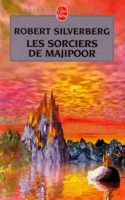 Les Sorciers de Majipoor de Robert Silverberg