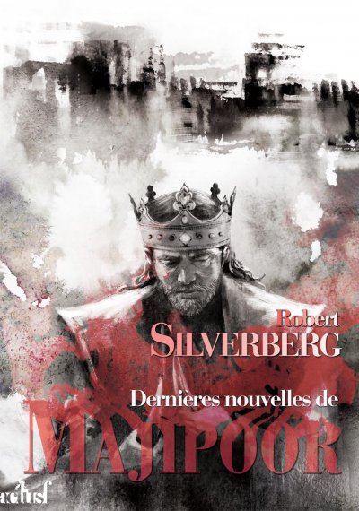 Dernières nouvelles de Majipoor de Robert Silverberg