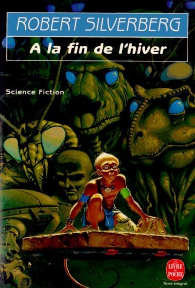 A la Fin de l'hiver de Robert Silverberg