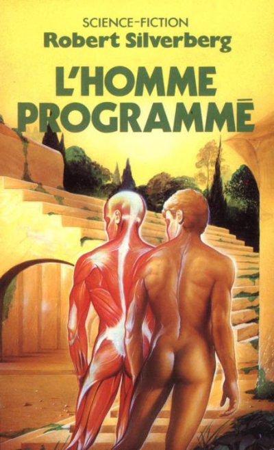 L'homme programmé de Robert Silverberg