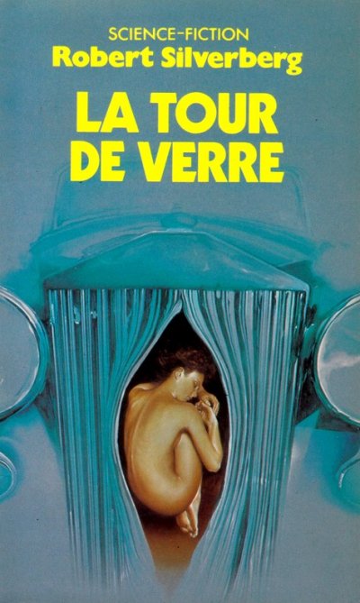 La Tour de verre de Robert Silverberg