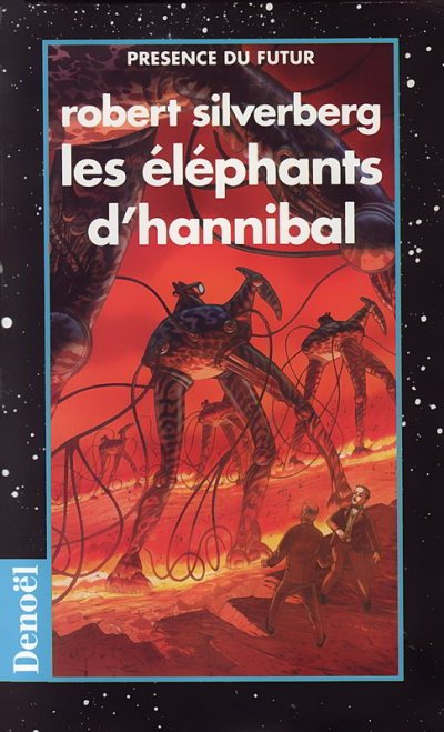 Les éléphants d'Hannibal de Robert Silverberg