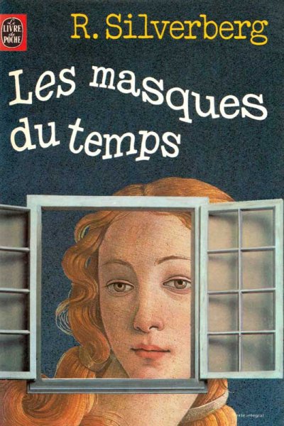 Les masques du temps de Robert Silverberg