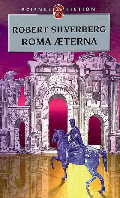 Roma AEterna de Robert Silverberg