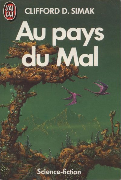 Au pays du Mal de Clifford D. Simak