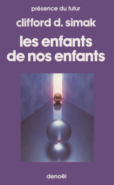 Les enfants de nos enfants de Clifford D. Simak