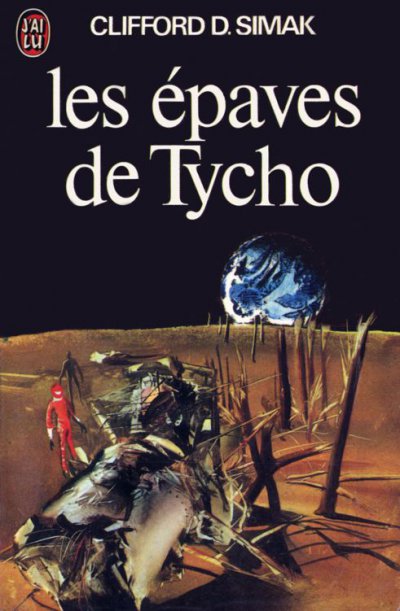 Les épaves de Tycho de Clifford D. Simak