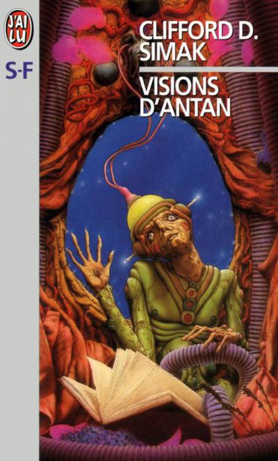 Visions d'antan de Clifford D. Simak