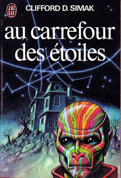 Au carrefour des étoiles de Clifford D. Simak