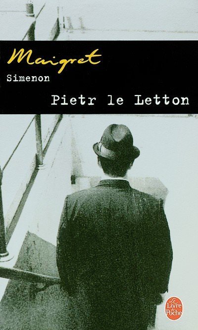 Pietr le Letton de Georges Simenon