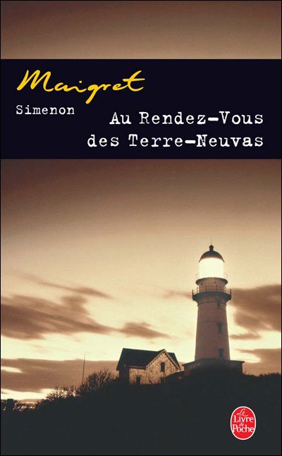 Au Rendez-vous des Terre-Neuvas de Georges Simenon