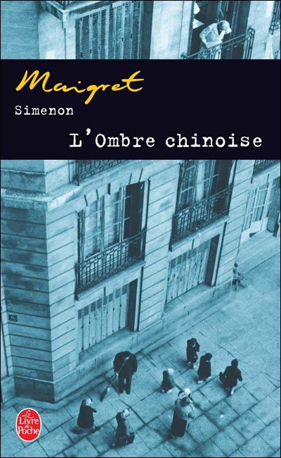 L'ombre chinoise de Georges Simenon