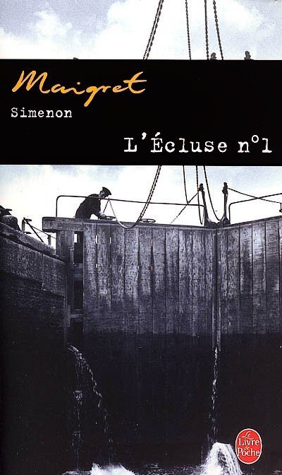 L'Ecluse n°1 de Georges Simenon
