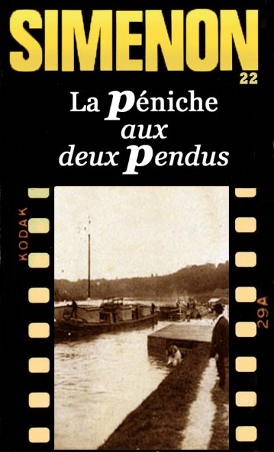 La Péniche aux deux Pendus de Georges Simenon