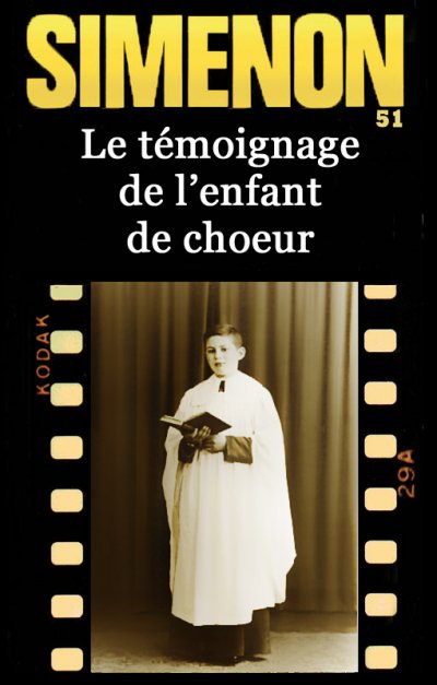 Le témoignage de l'enfant de choeur de Georges Simenon