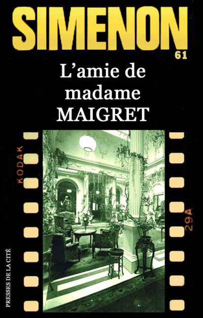 L'amie de madame Maigret de Georges Simenon