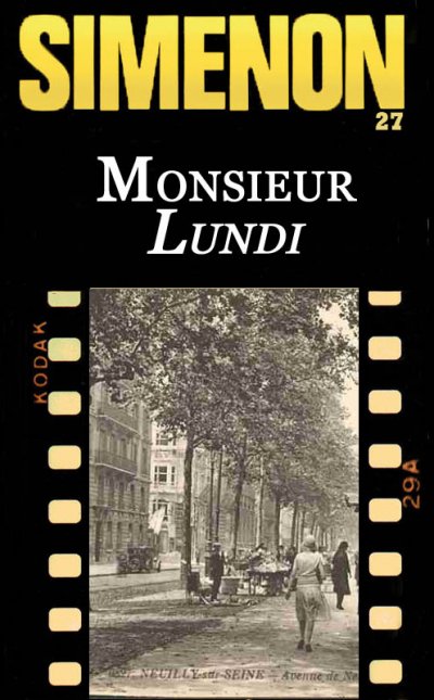 Monsieur Lundi de Georges Simenon