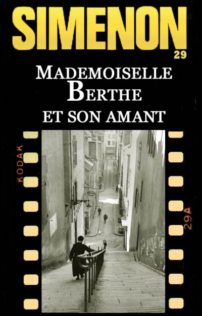 Mademoiselle Berthe et son amant de Georges Simenon