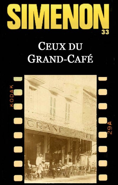 Ceux du Grand-Café de Georges Simenon