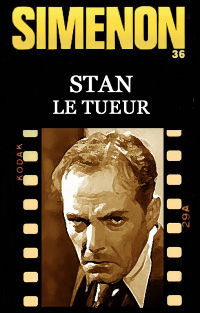 Stan le tueur de Georges Simenon