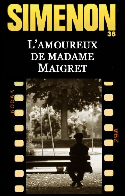 L'Amoureux de madame Maigret de Georges Simenon