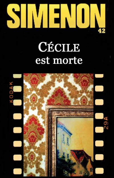 Cécile est morte de Georges Simenon