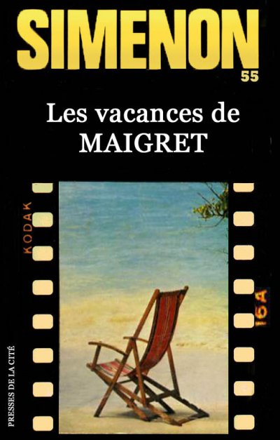 Les vacances de Maigret de Georges Simenon