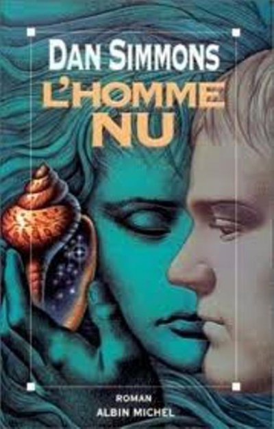 L'Homme nu de Dan Simmons