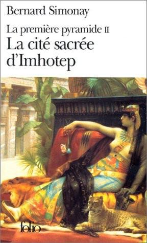 La Cité Sacrée d'Imhotep de Bernard Simonay