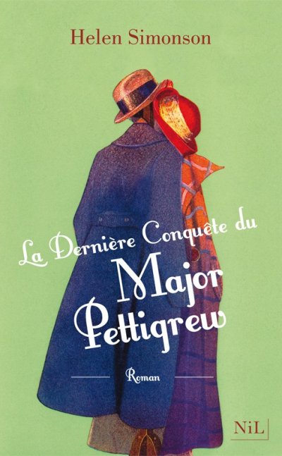 La Dernière Conquête du Major Pettigrew de Helen Simonson