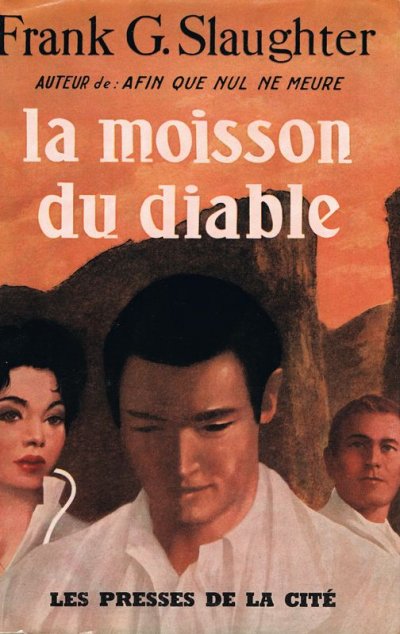 La moisson du diable de Frank G. Slaughter