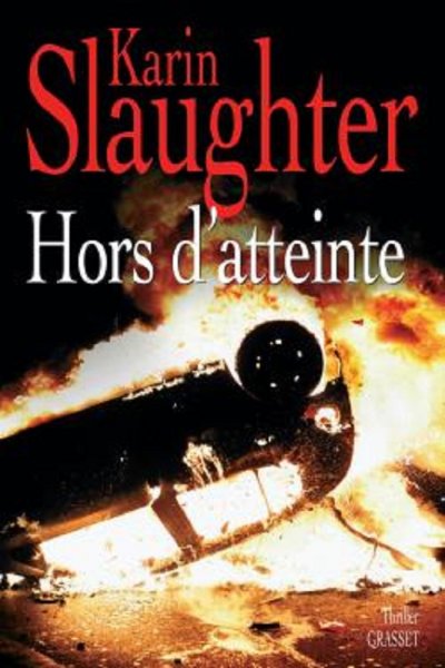 Hors d'atteinte de Karin Slaughter