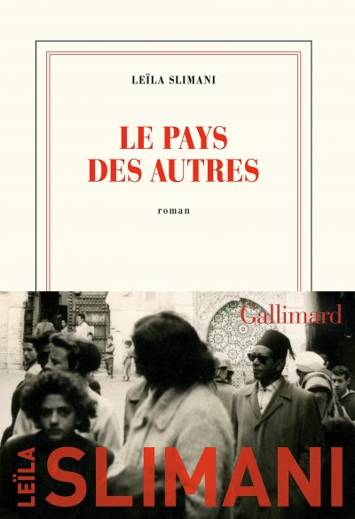 Le pays des autres de Leïla Slimani