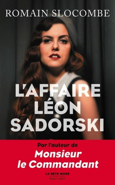 L'Affaire Léon Sadorski de Romain Slocombe