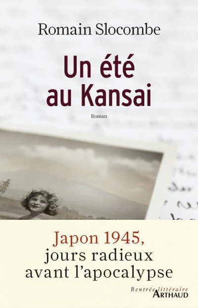 Un été au Kansai de Romain Slocombe