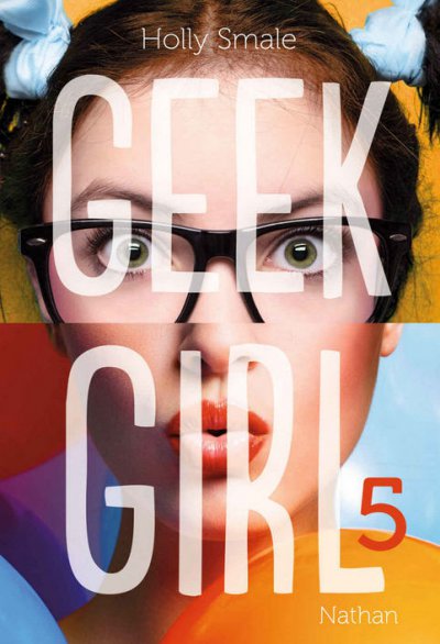 Geek Girl de Holly Smale