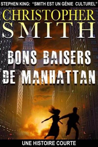 Bons Baisers de Manhattan de Christopher Smith