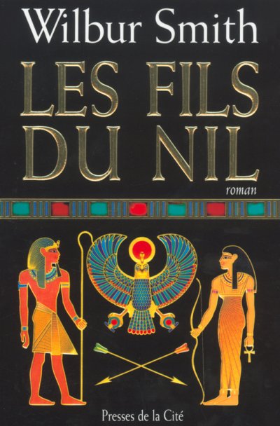 Les Fils du Nil de Wilbur Smith