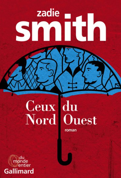 Ceux du Nord-Ouest de Zadie Smith