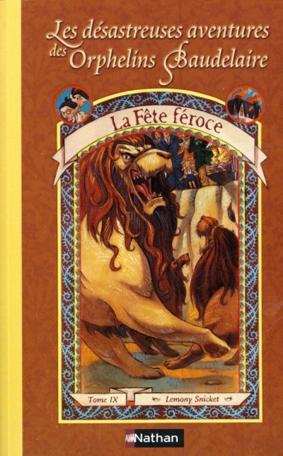 La fête féroce de Lemony Snicket