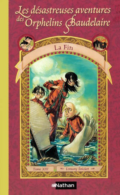 La Fin de Lemony Snicket